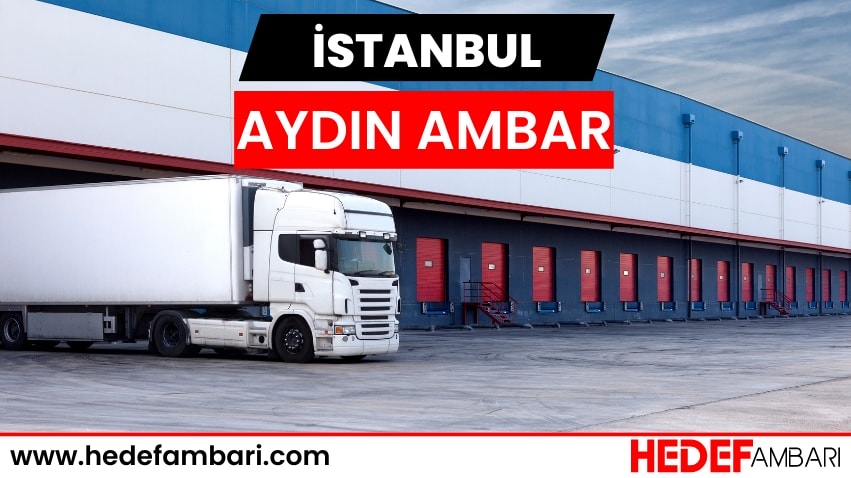 İstanbul Aydın Ambar Nakliyat | Kargo Ve Taşımacılık Hizmeti