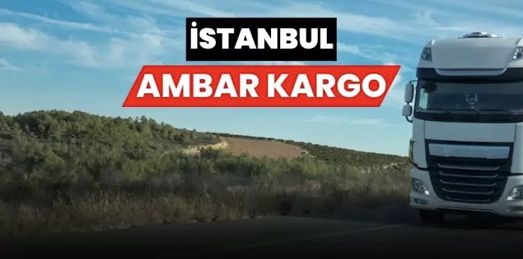 İstanbul Ambar Nakliyat | Kargo Ve Taşımacılık Hizmeti